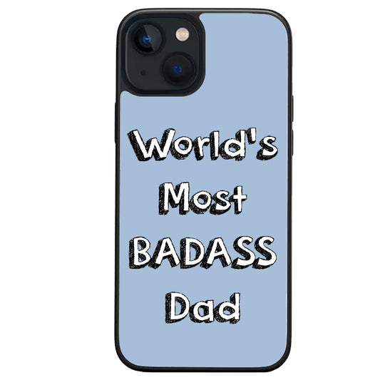 Worlds Most Badass Dad iPhone Case