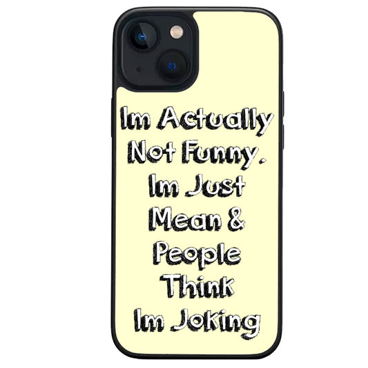Not Funny iphone case