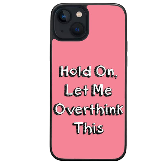 Over thinker iPhone Case 